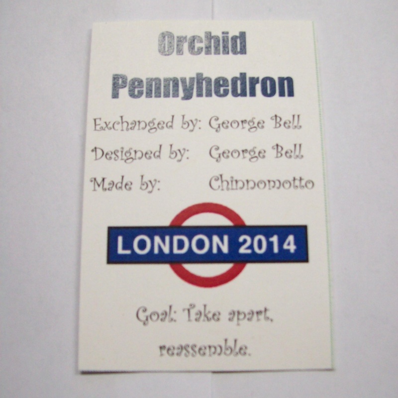 Orchid Pennyhedron (Exchange Puzzle IPP 34)