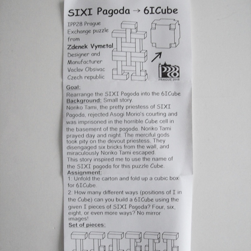 “SIXI Pagode – 6 I Cube” (Exchange Puzzle IPP 28)