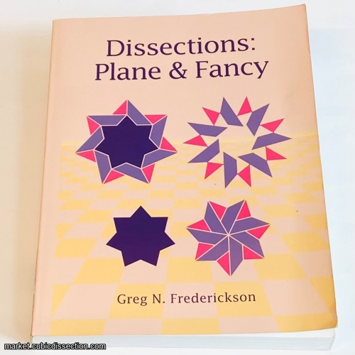 Dissections: Plane & Fancy - Greg Frederickson