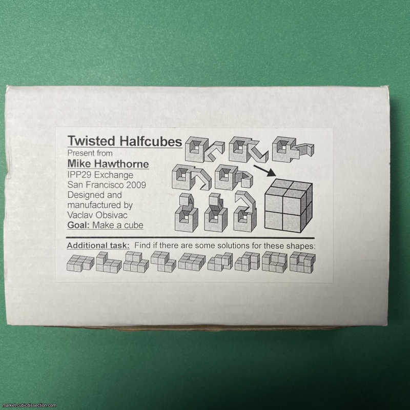 Twisted Halfcubes, IPP 29 (2009) Exchange Puzzle by Vinco