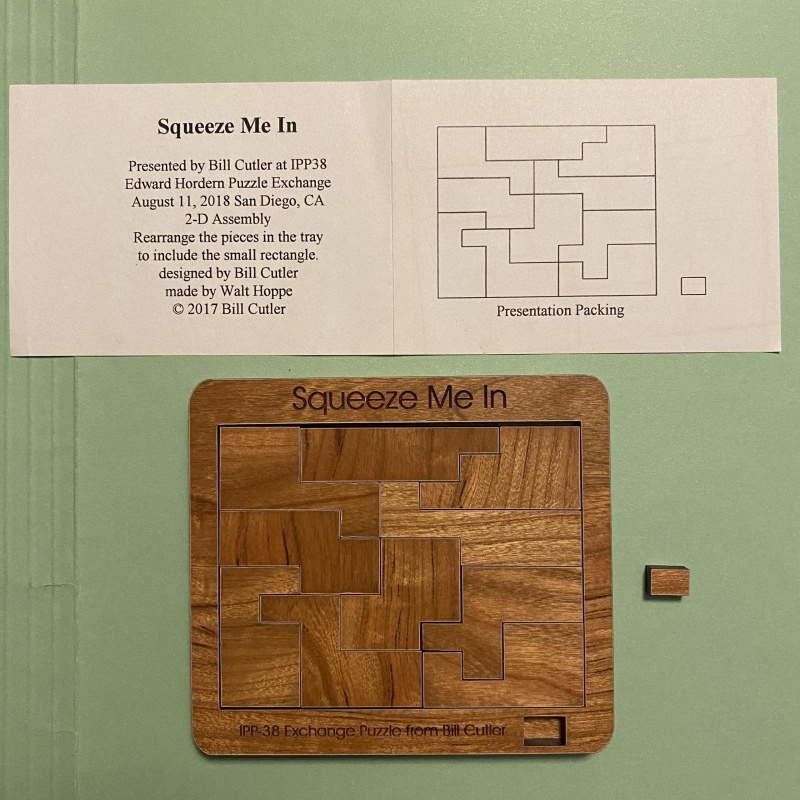 Squeeze Me In, IPP38 (2018) Exchange Puzzle by Bill Cutler