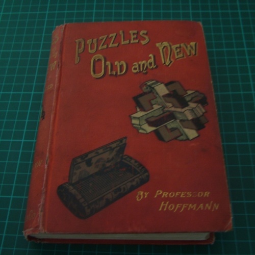 Puzzles Old and New (1893 Original Edition) - Professor Hoffmann
