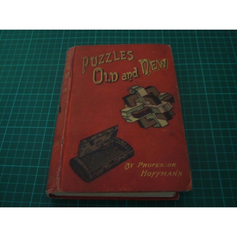 Puzzles Old and New (1893 Original Edition) - Professor Hoffmann