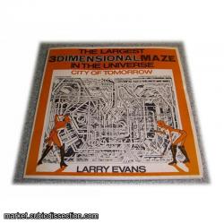 The Largest 3 Dimensional Maze in the Universe Larry Evans