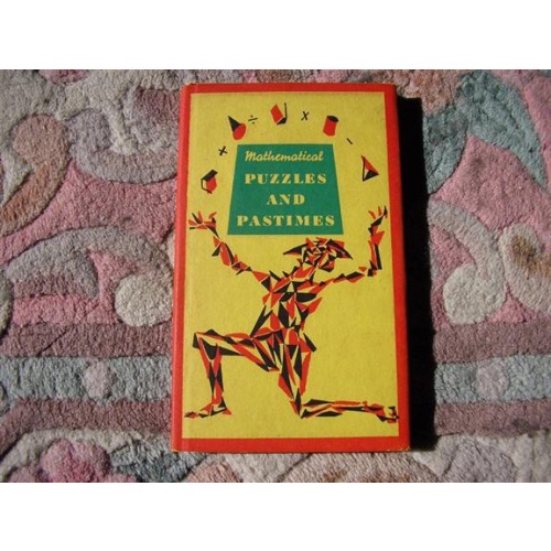 Mathematical Puzzles and Pastimes, 1957, Phillip Haber