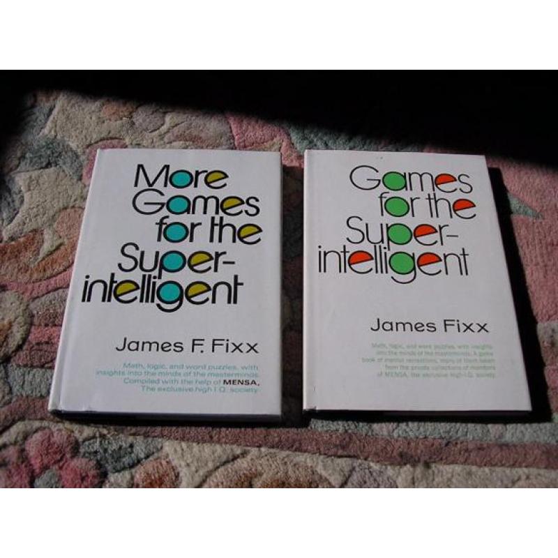 &quot;Games for the Super Intelligent&quot; and &quot;More Games....&quot; by Jame F. Fixx