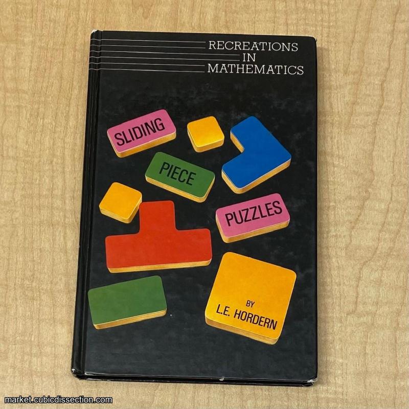 Sliding Piece Puzzles (Recreations in Mathematics) - Edward Hordern